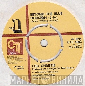 Lou Christie - Beyond The Blue Horizon/Hey You Cajun