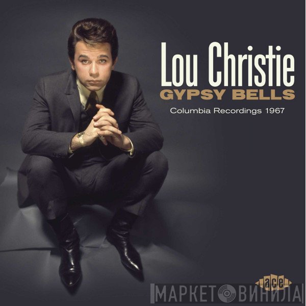 Lou Christie - Gypsy Bells (Columbia Recordings 1967)
