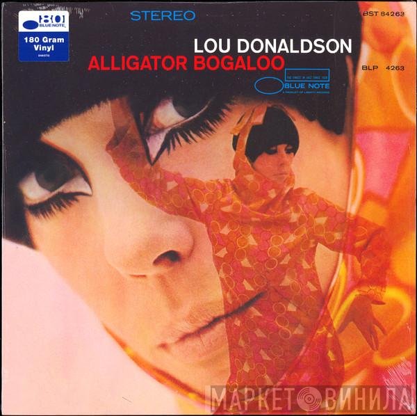 Lou Donaldson - Alligator Bogaloo