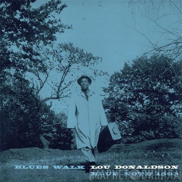 Lou Donaldson  - Blues Walk