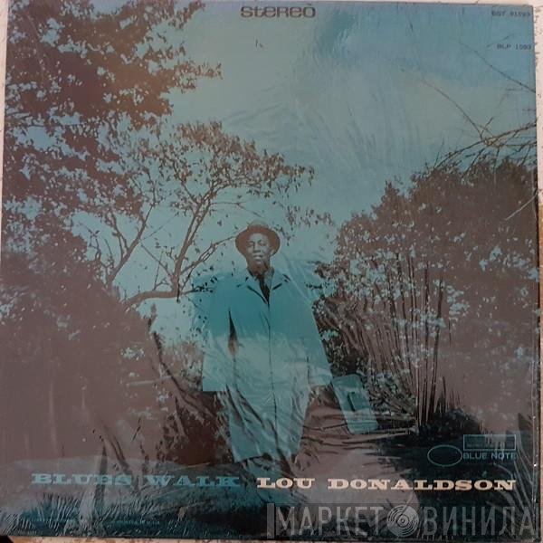 Lou Donaldson  - Blues Walk