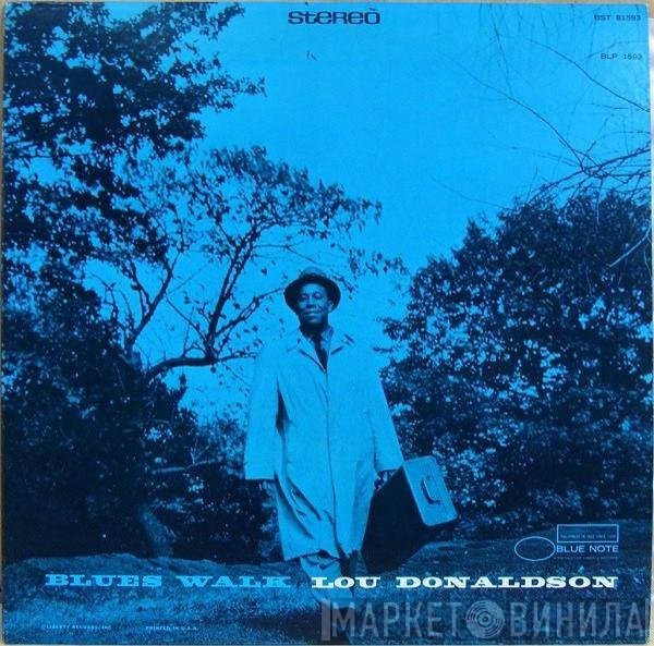 Lou Donaldson  - Blues Walk