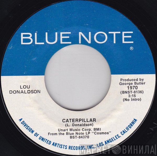 Lou Donaldson - Caterpillar / Make It With You