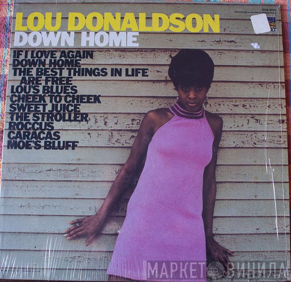 Lou Donaldson - Down Home