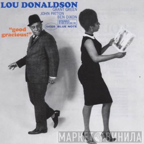 Lou Donaldson  - Good Gracious!