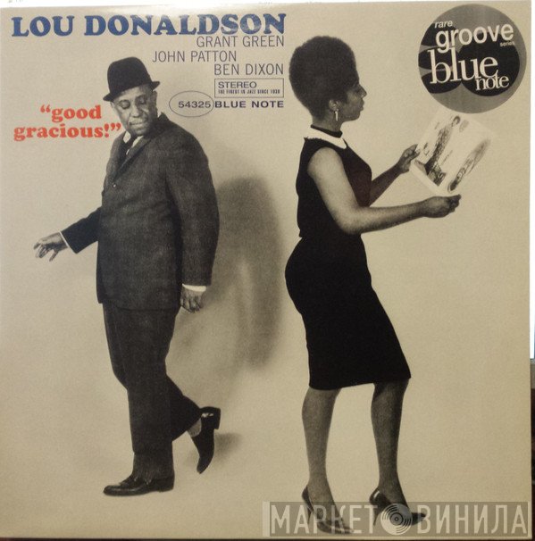 Lou Donaldson  - Good Gracious!