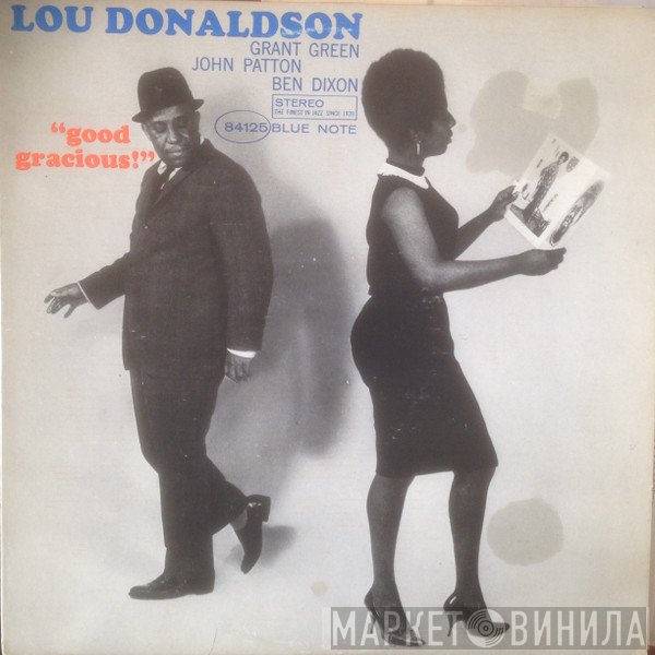 Lou Donaldson  - Good Gracious!