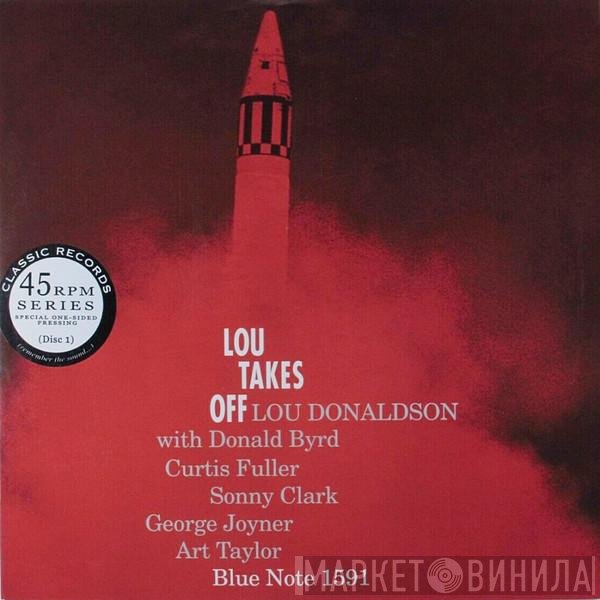 Lou Donaldson  - Lou Takes Off