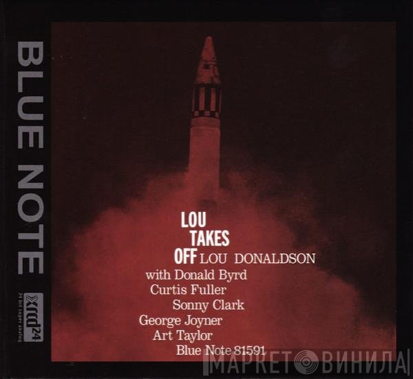 Lou Donaldson  - Lou Takes Off