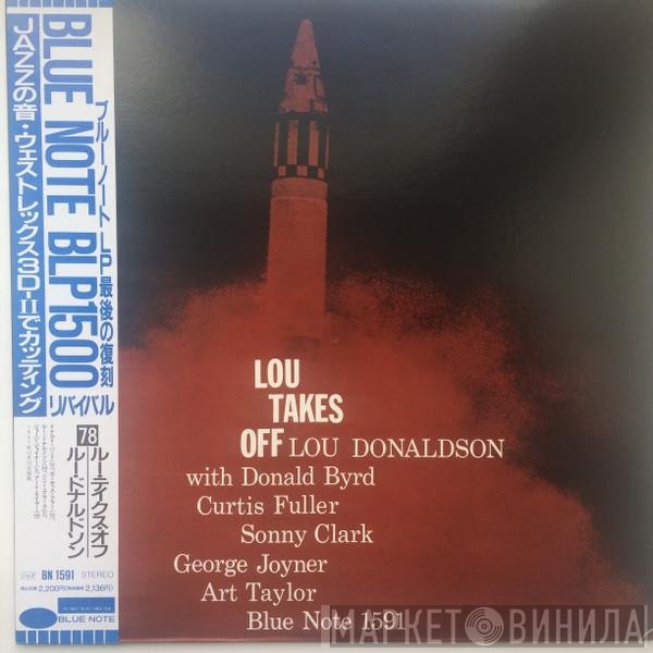 Lou Donaldson  - Lou Takes Off