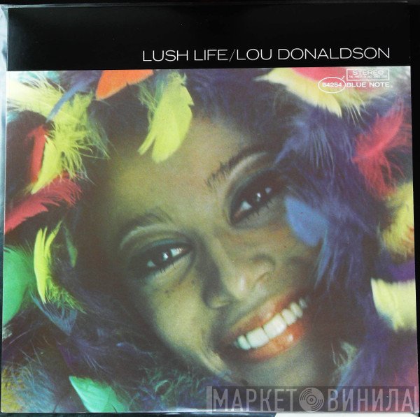 Lou Donaldson  - Lush Life