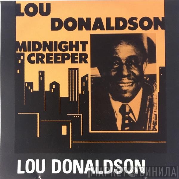 Lou Donaldson  - Midnight Creeper