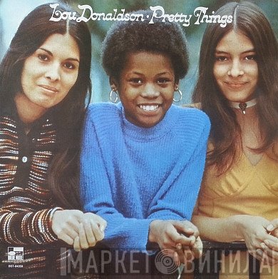 Lou Donaldson  - Pretty Things
