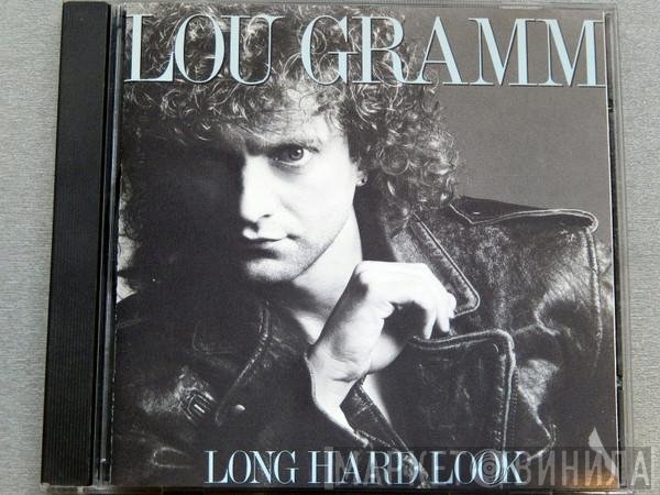 Lou Gramm  - Long Hard Look