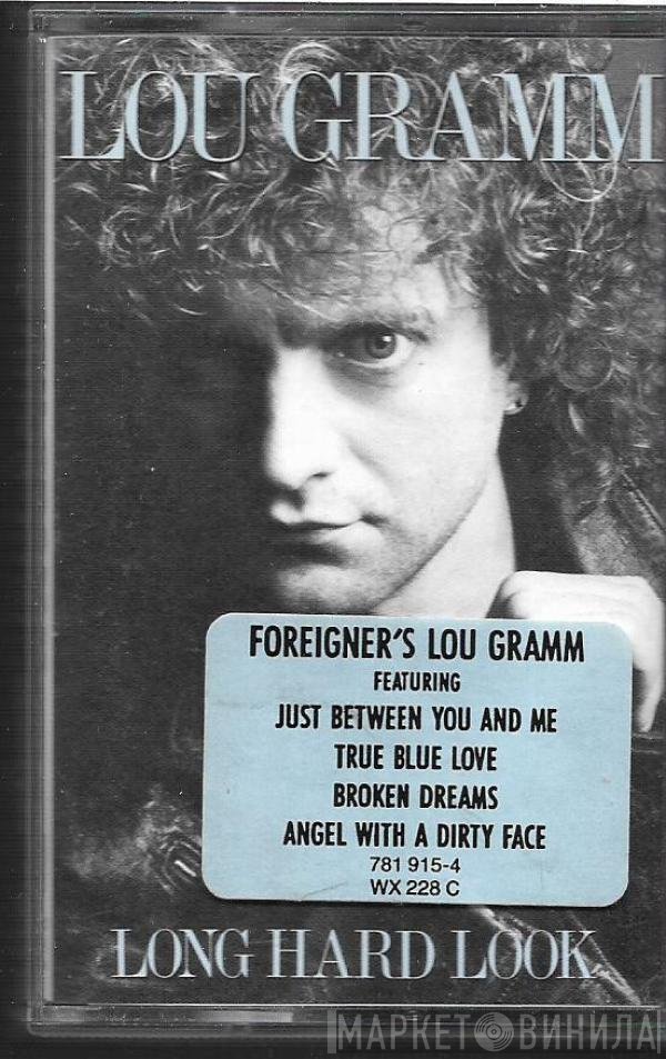 Lou Gramm  - Long Hard Look