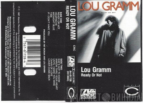 Lou Gramm  - Ready Or Not