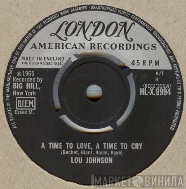 Lou Johnson - A Time To Love, A Time To Cry