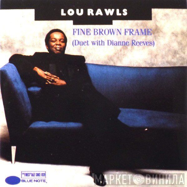 Lou Rawls & Dianne Reeves  - Fine Brown Frame