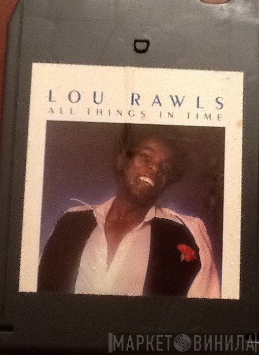 Lou Rawls  - All Things In Time