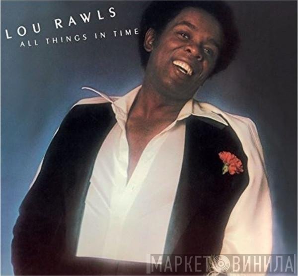Lou Rawls  - All Things In Time