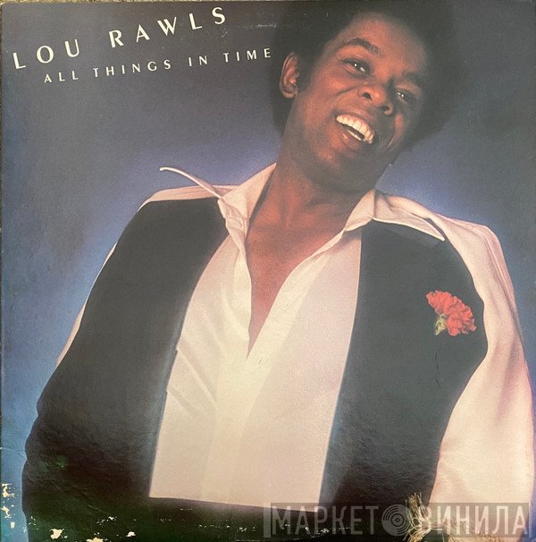Lou Rawls  - All Things In Time