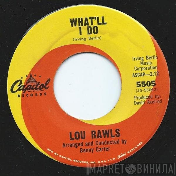 Lou Rawls - What'll I Do / Can I Please