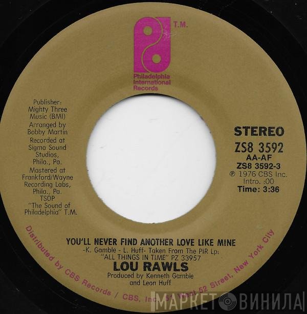 Lou Rawls - You'll Never Find Another Love Like Mine