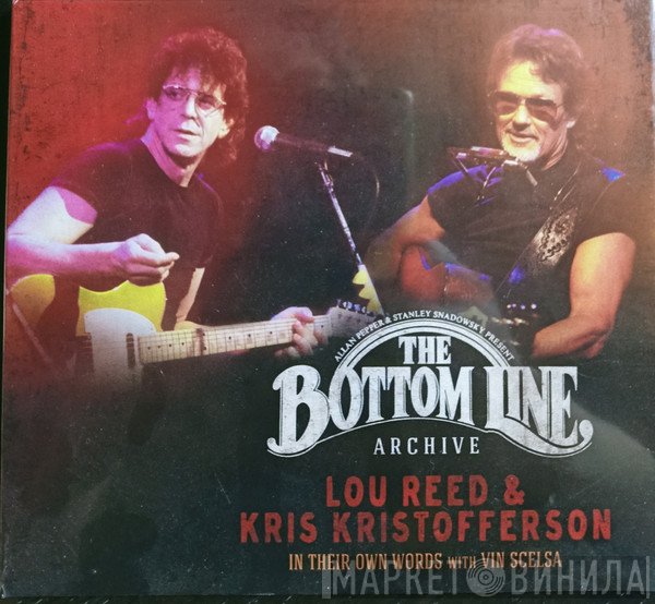 Lou Reed & Kris Kristofferson With Vin Scelsa  - In Their Own Words