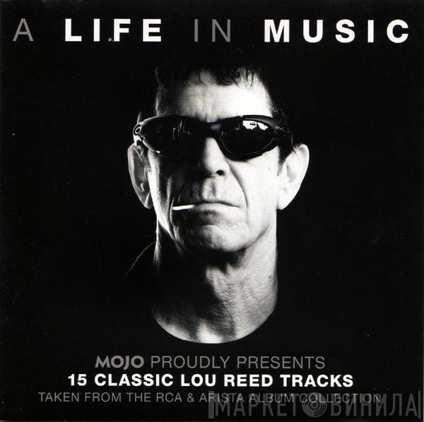 Lou Reed - A Life In Music