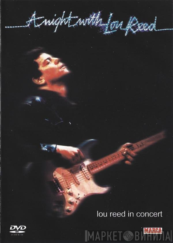 Lou Reed  - A Night With Lou Reed