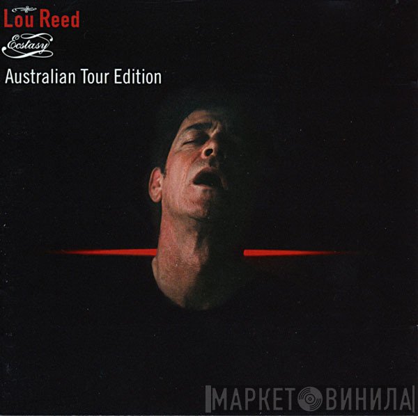 Lou Reed  - Ecstasy