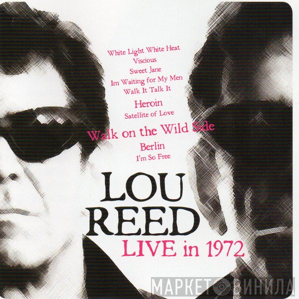 Lou Reed  - Live In 1972