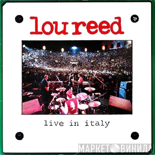 Lou Reed  - Live In Italy