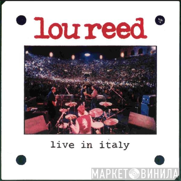 Lou Reed  - Live In Italy