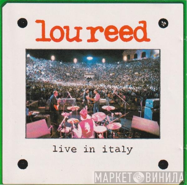 Lou Reed  - Live In Italy