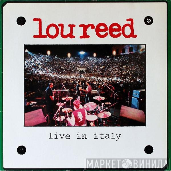 Lou Reed  - Live In Italy