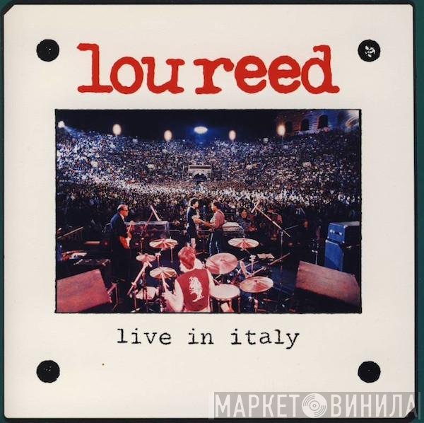 Lou Reed  - Live In Italy
