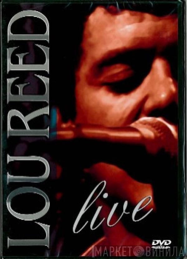 Lou Reed  - Live