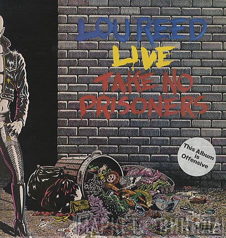 Lou Reed - Lou Reed Live - Take No Prisoners