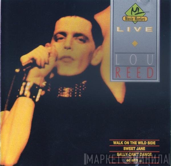 Lou Reed  - Lou Reed Live