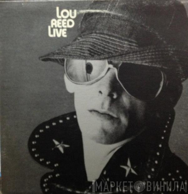 Lou Reed  - Lou Reed Live
