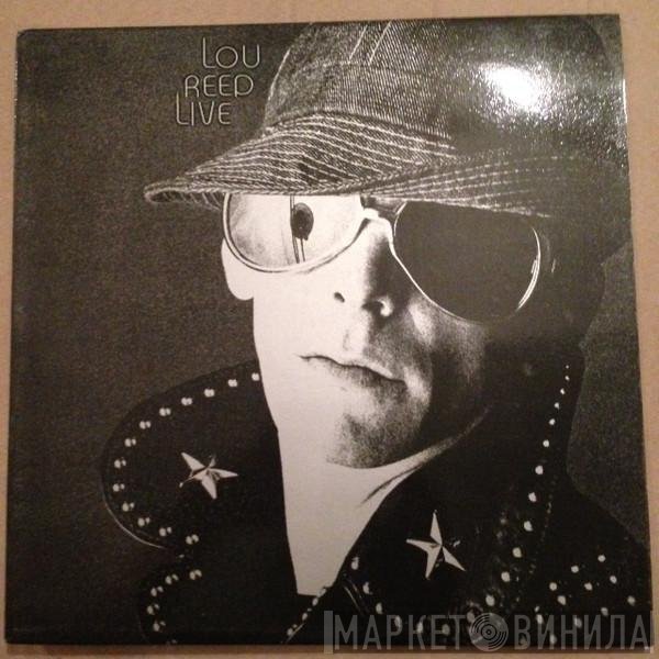Lou Reed  - Lou Reed Live