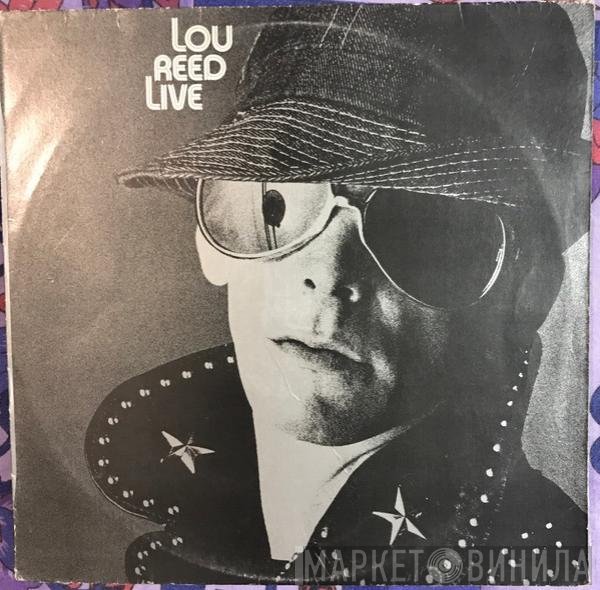Lou Reed  - Lou Reed Live