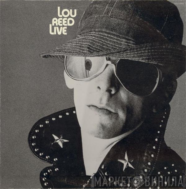 Lou Reed  - Lou Reed Live