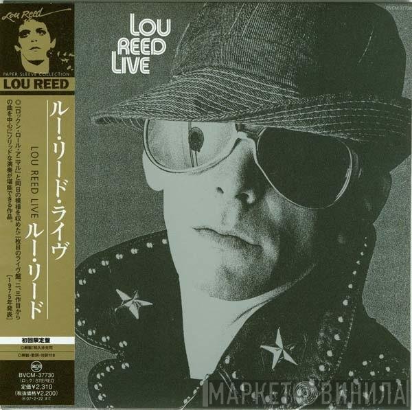 Lou Reed  - Lou Reed Live