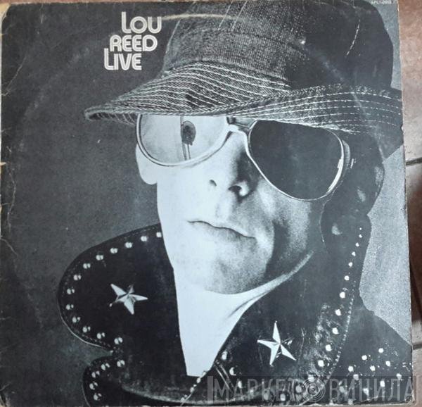 Lou Reed  - Lou Reed Live