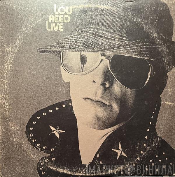 Lou Reed  - Lou Reed Live