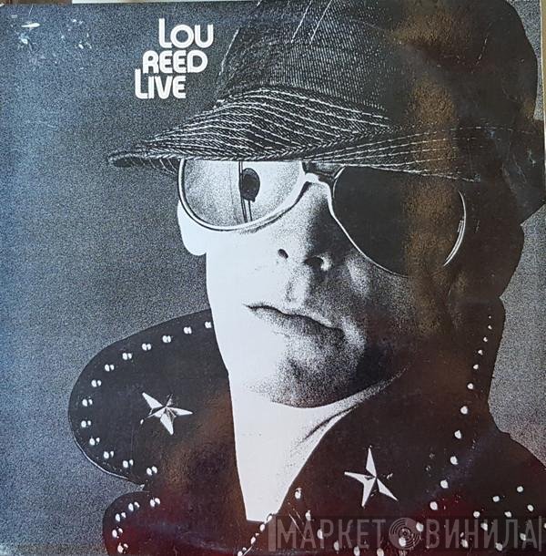 Lou Reed  - Lou Reed Live