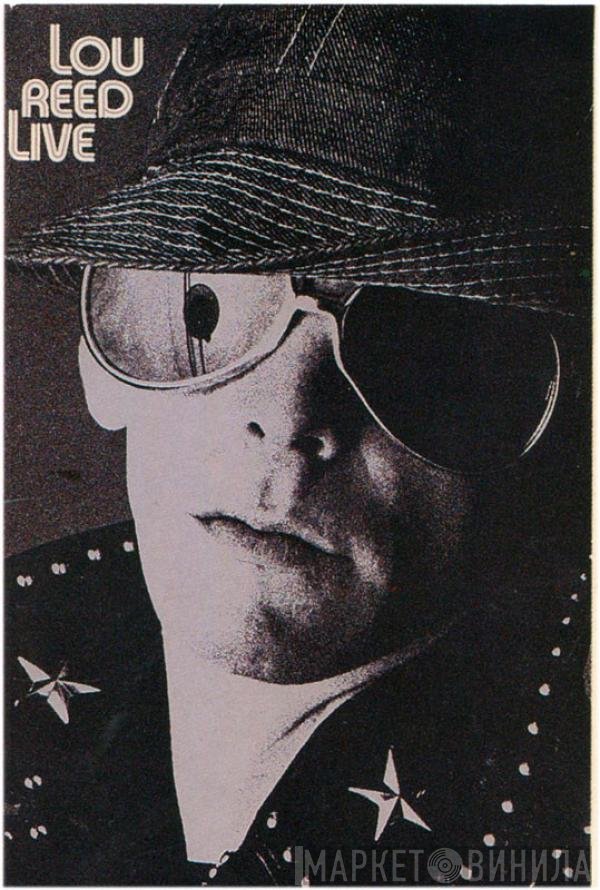 Lou Reed  - Lou Reed Live