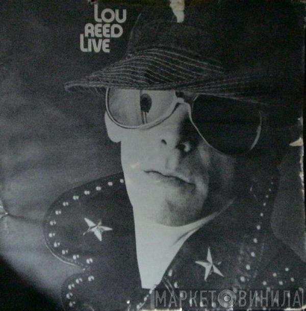 Lou Reed  - Lou Reed Live